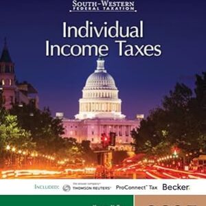 South-Western Federal Taxation 2025 Individual Income Taxes 48th Edition