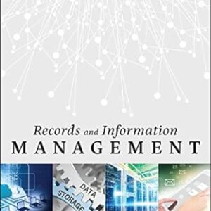 Records and Information Management 2nd Edition