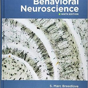 Behavioral Neuroscience 9th Edition by Breedlove S. Marc