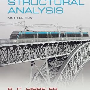 Structural Analysis 9th Edition by Russell C. Hibbeler