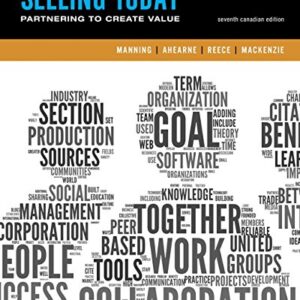 Selling Today Creating Customer Value, 7th Seventh Canadian Edition