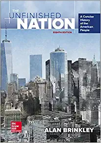 The Unfinished Nation A Concise History of the American People 8th Edition