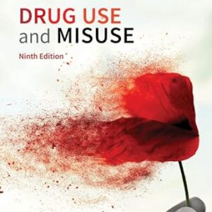 Drug Use and Misuse 9th Edition