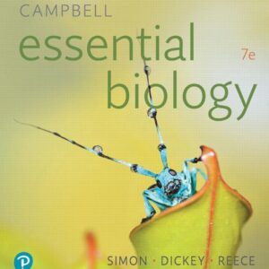 Campbell Essential Biology 7th Edition by Eric J. Simon