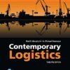 Contemporary Logistics 12th Edition by Paul R. Murphy Jr.