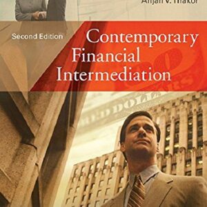 Contemporary Financial Intermediation 2nd Edition by Stuart I. Greenbaum