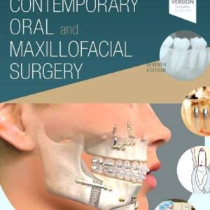 Contemporary Oral and Maxillofacial Surgery 7th Edition