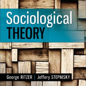 Sociological Theory, 9th edition by George Ritzer