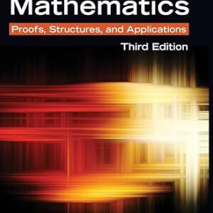 Discrete Mathematics Proofs, Structures and Applications 3rd Edition by Rowan Garnier