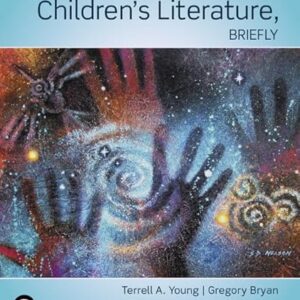 Children's Literature, Briefly 7th Edition by Terrell Young