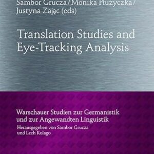 Translation Studies and Eye-Tracking Analysis
