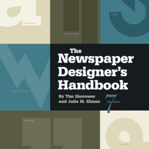 The Newspaper Designer's Handbook -- Tim Harrower, Julie Elman -- 7, 2012 -- McGraw-Hill Education