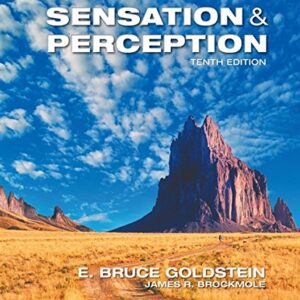 Sensation & Perception 10th Edition by E. Bruce Goldstein