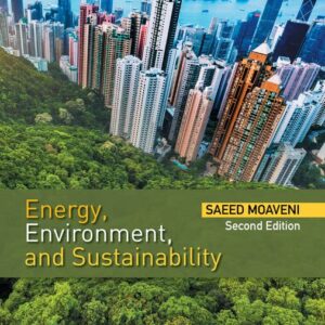 Energy, Environment, and Sustainability 2nd Edition by Timothy O'Brien