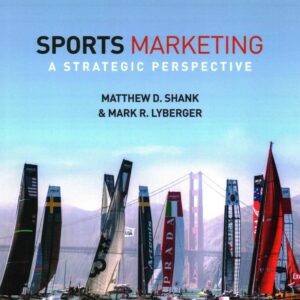 Sports Marketing A Strategic Perspective, 5th edition