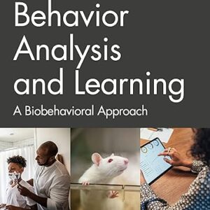 Behavior Analysis and Learning A Biobehavioral Approach  7th Edition