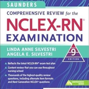 Saunders Comprehensive Review for the NCLEX-RN? Examination 9th Edition
