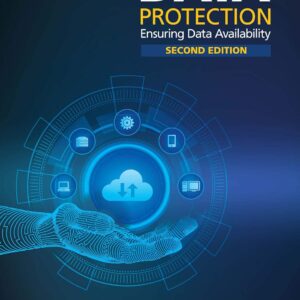 Data Protection Ensuring Data Availability 2nd by Preston de Guise