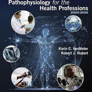 Gould's Pathophysiology for the Health Professions 7th Edition