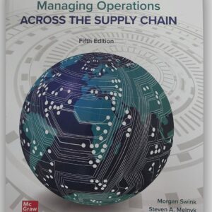 Managing Operations Across the - Swink, Morgan;Melnyk, Steven;Ha