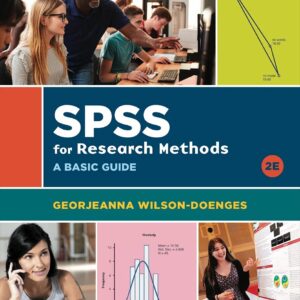 SPSS for Research Methods A Basic Guide 2nd Edition by Georjeanna Wilson-Doenges