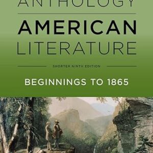 The Norton Anthology of American Literature 9e Shorter Ninth Edition