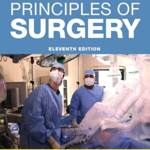 Schwartz's Principles of Surgery 11th edition