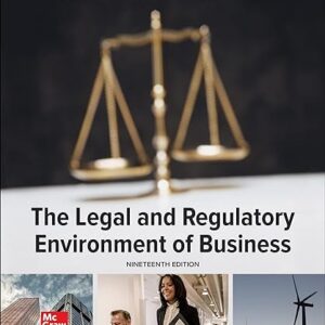 The Legal and Regulatory Environment of Business 19th Edition by Marisa Pagnattaro