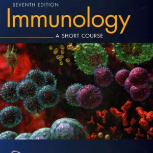 Immunology A Short Course, 7th Edition