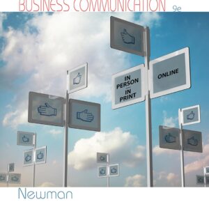 Business Communication In Person, In Print, Online 9th - Amy Newman