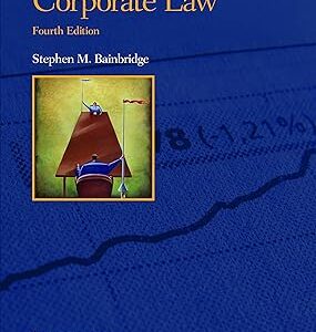 Corporate Law 4th Edition by Elizabeth Boros