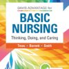 Davis Advantage for Basic Nursing Thinking, Doing, and Caring Thinking, Doing, and Caring 3rd Edition by Leslie S. Treas