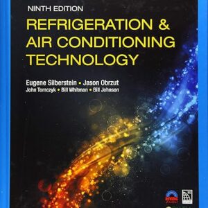 Refrigeration and Air Conditioning Technology 9th Edition