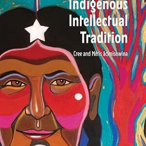Autobiography As Indigenous Intellectual Tradition