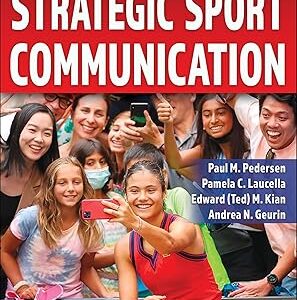 Strategic Sport Communication 4th Edition