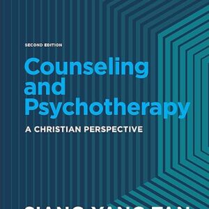 Counseling and Psychotherapy A Christian Perspective 2nd Edition