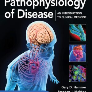 Pathophysiology of Disease An Introduction to Clinical Medicine 8th Edition