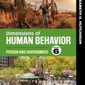 Dimensions of Human Behavior Person and Environment 6th Edition