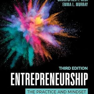 Entrepreneurship The Practice and Mindset Third Edition