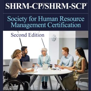 SHRM-CP SHRM-SCP Certification All-In-One Exam Guide 2e 2nd Edition