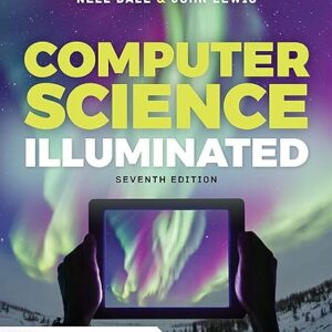 Computer Science Illuminated 7th Edition
