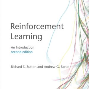 Reinforcement Learning An Introduction 2nd Edition by Richard S. Sutton and Andrew G. Barto