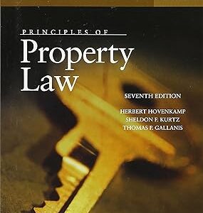 Principles of Property Law (Concise Hornbook Series) 7th Edition