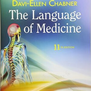 The Language of Medicine 11th Edition Davi-Ellen Chabner