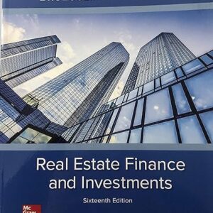 Real Estate Finance & Investments 16th Edition by William Brueggeman