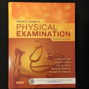 Seidel's Guide to Physical Examination 8th Edition by Jane W. Ball