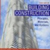 Building Construction Principles, Materials, and Systems 3rd Edition