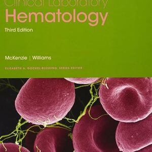 Clinical Laboratory Hematology 3rd Edition by Shirlyn B. McKenzie Ph.D. CLS
