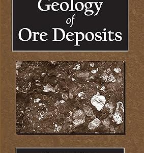 The Geology of Ore Deposits by John M. Guilbert & Charles F. Park