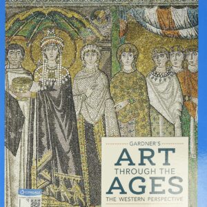 Gardner's Art through the Ages The Western Perspective, Volume I 16e 16th Edition